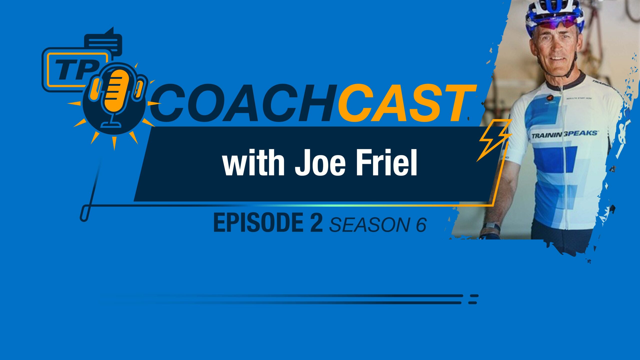 Coachcast Title Card For Joe Friel Interview Season 6 Episode 2