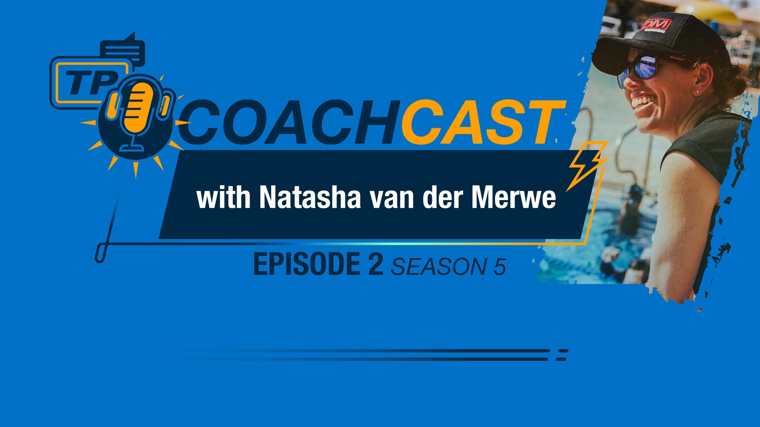 Coachcast Episode 2 Season 5 With Natasha Van Der Merwe