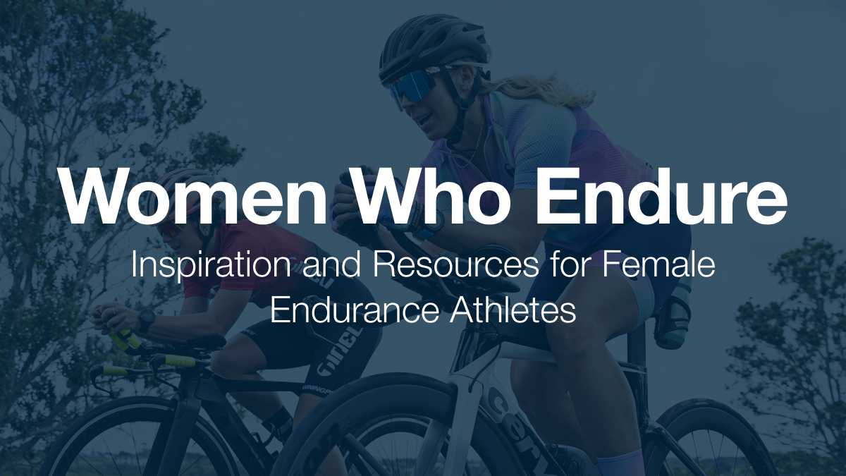 Trainingpeaks Women Who Endure